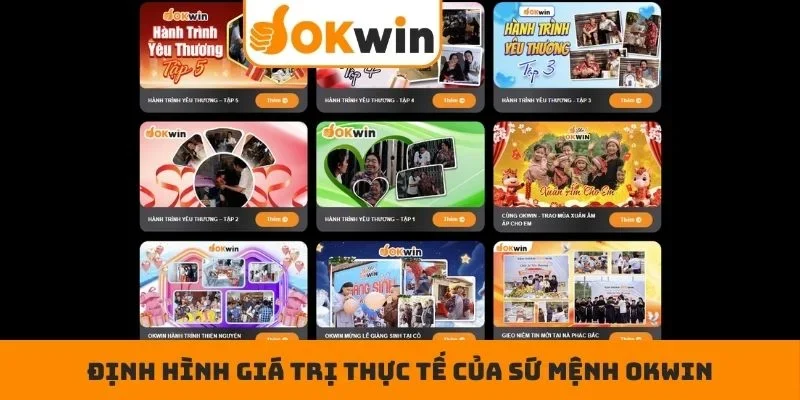 Định hình giá trị thực tế của sứ mệnh OKWIN