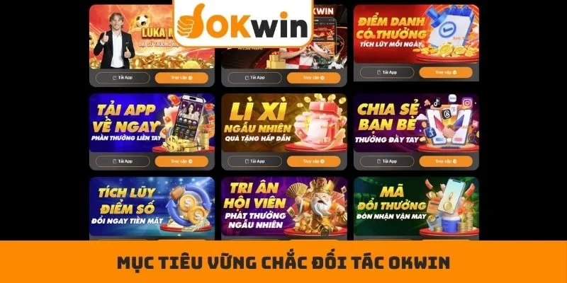 Mục tiêu vững chắc đối tác OKWIN
